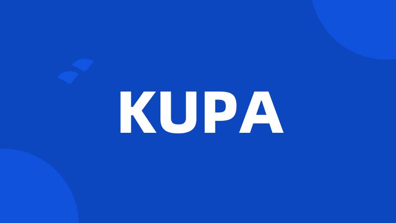 KUPA