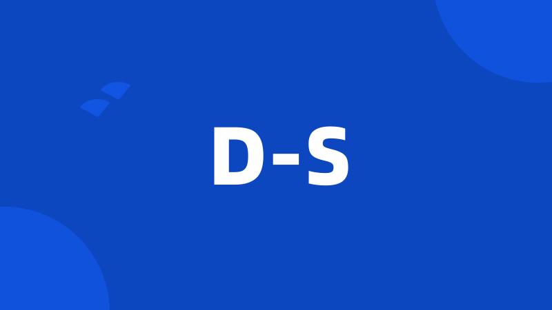 D-S