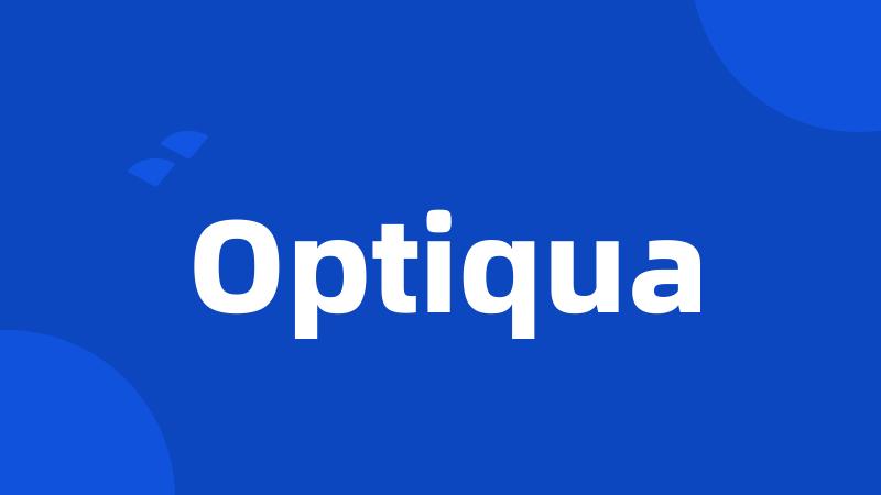 Optiqua