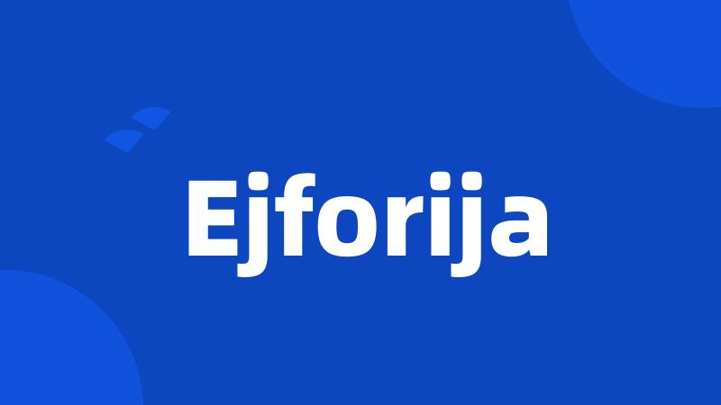 Ejforija