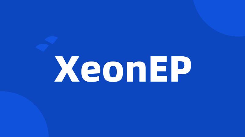 XeonEP