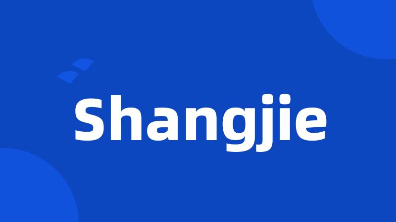 Shangjie