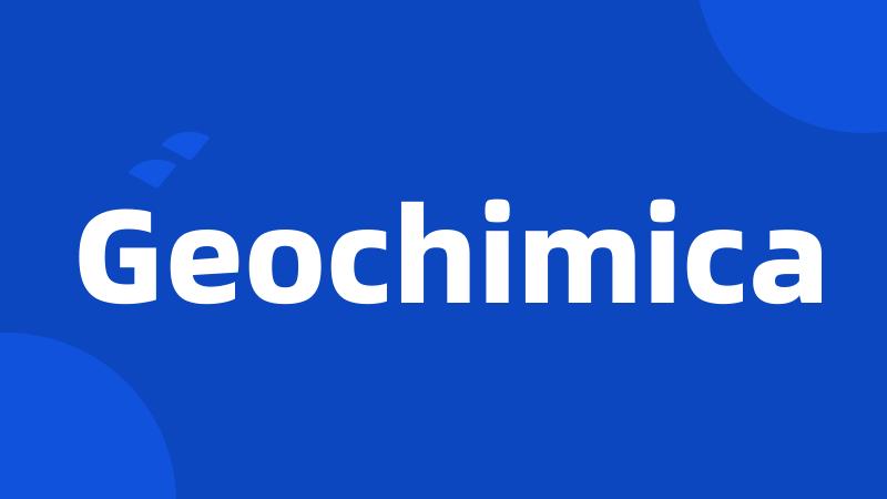 Geochimica