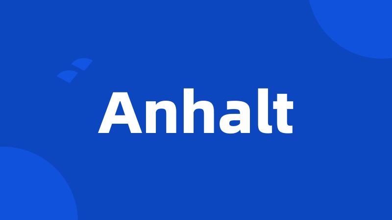 Anhalt