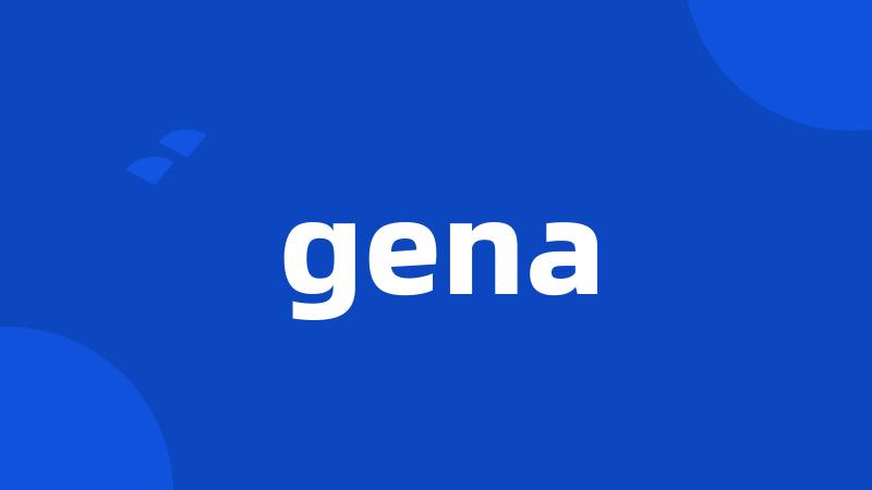 gena