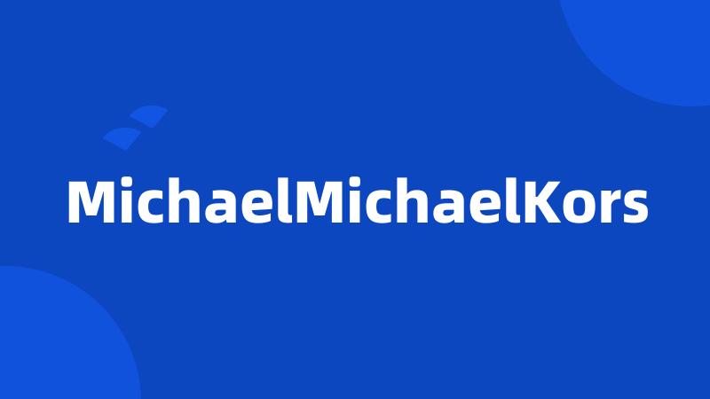 MichaelMichaelKors