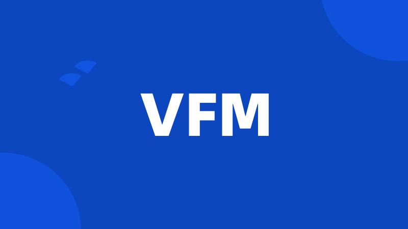 VFM