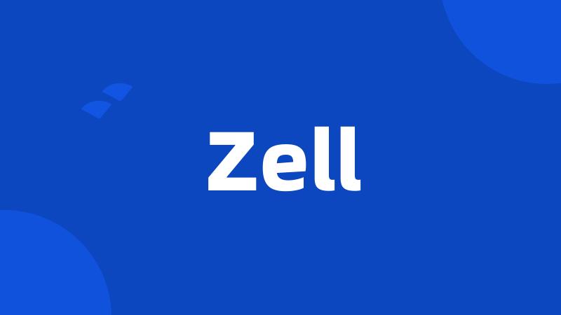 Zell