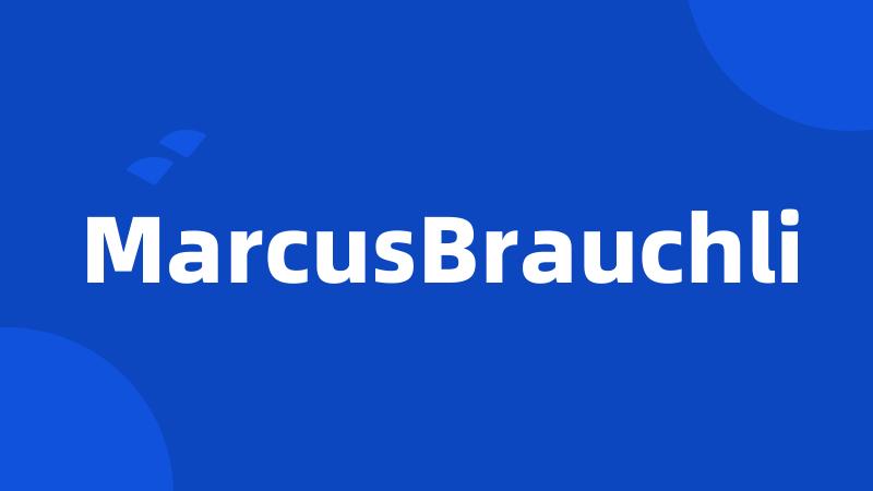 MarcusBrauchli