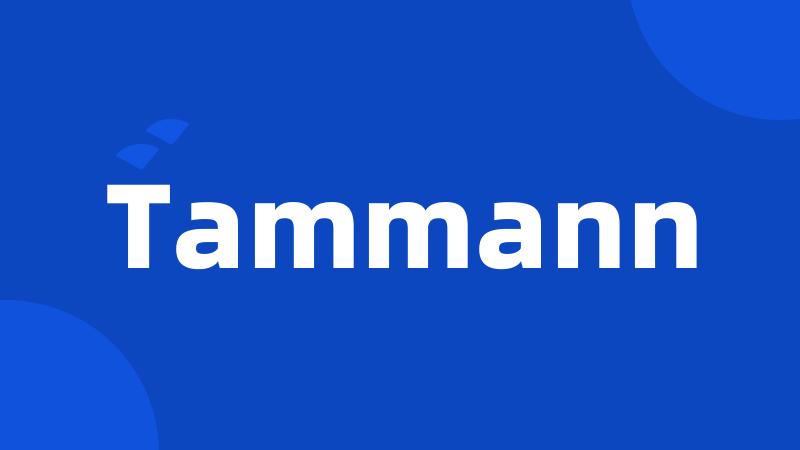 Tammann