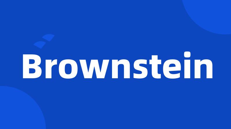 Brownstein