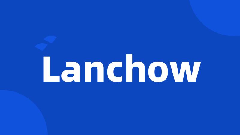 Lanchow
