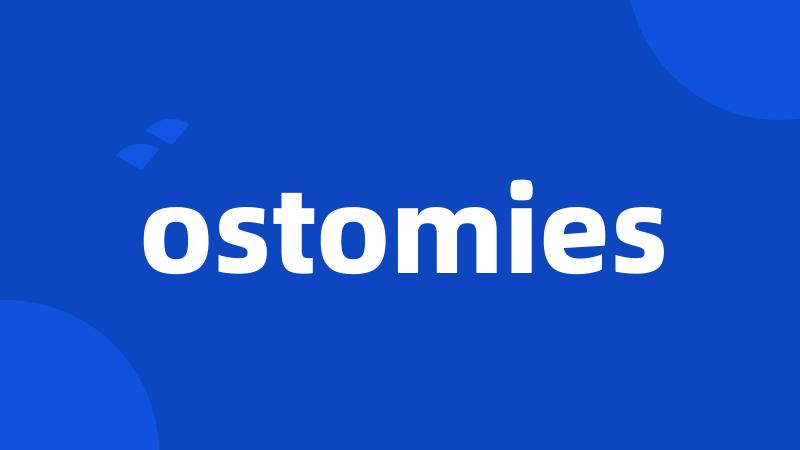 ostomies