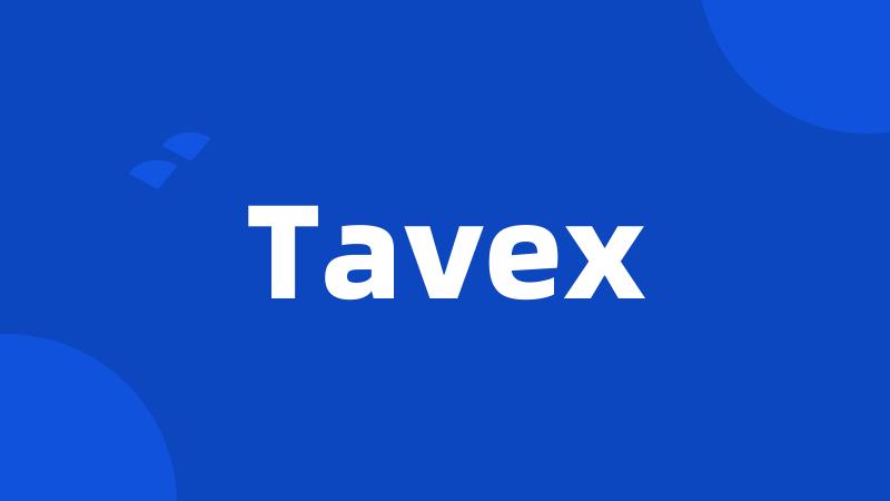 Tavex