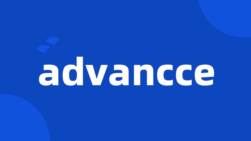 advancce