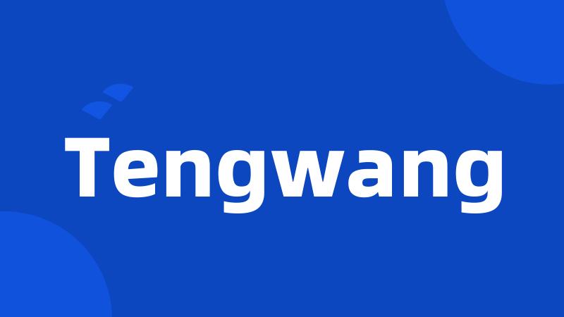 Tengwang