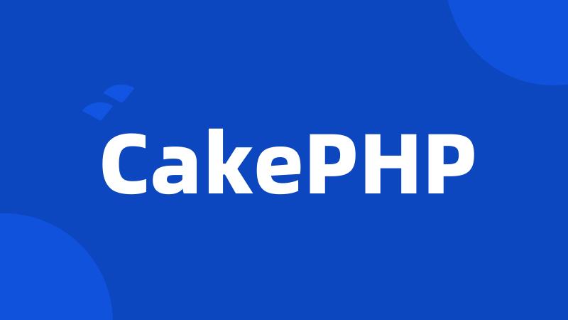 CakePHP