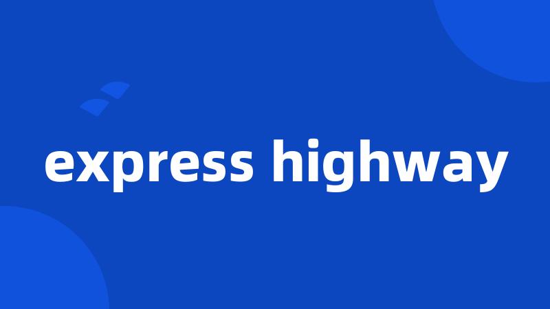 express highway