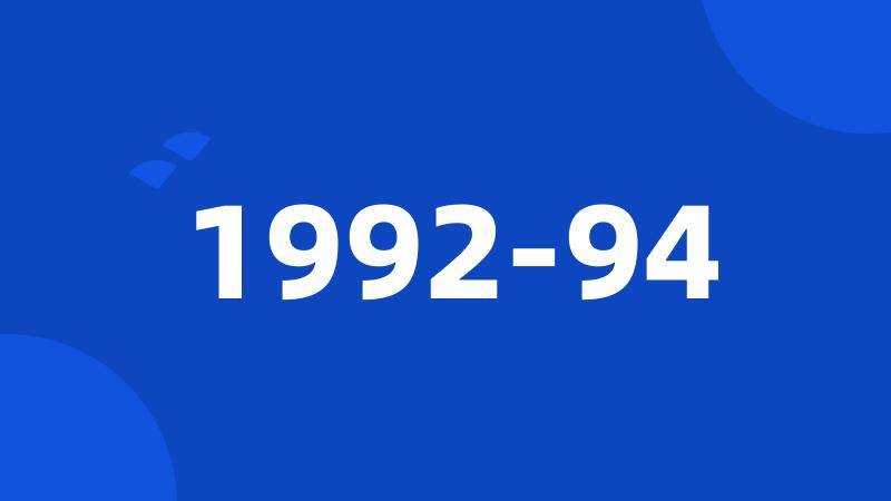 1992-94