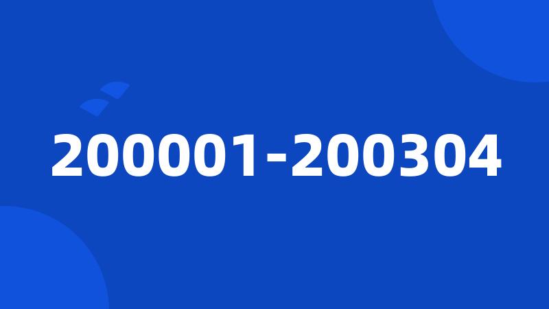 200001-200304