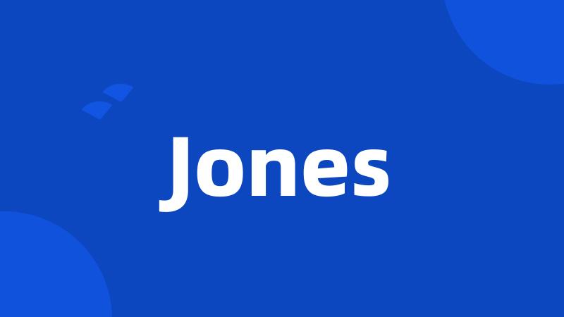 Jones