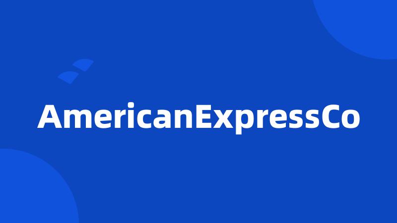 AmericanExpressCo