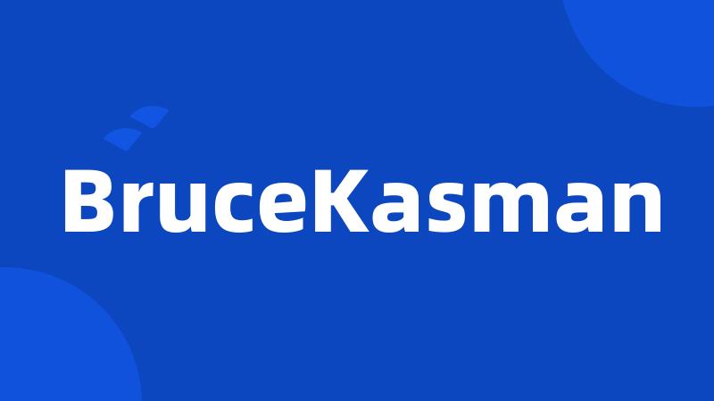 BruceKasman