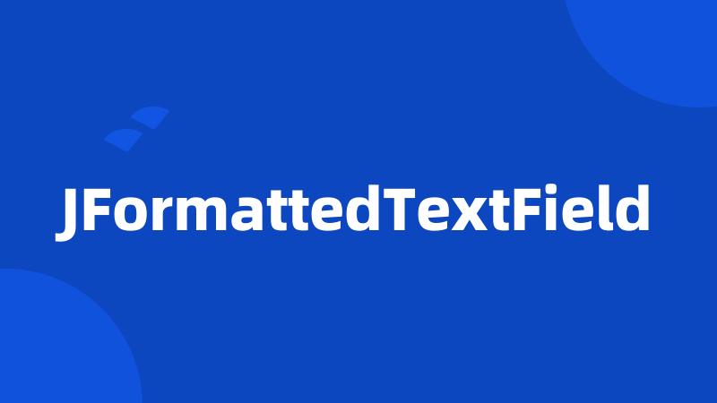 JFormattedTextField