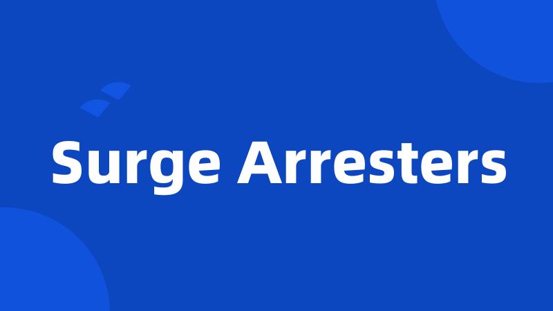 Surge Arresters