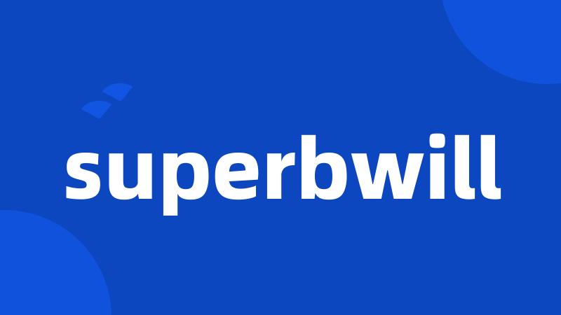 superbwill