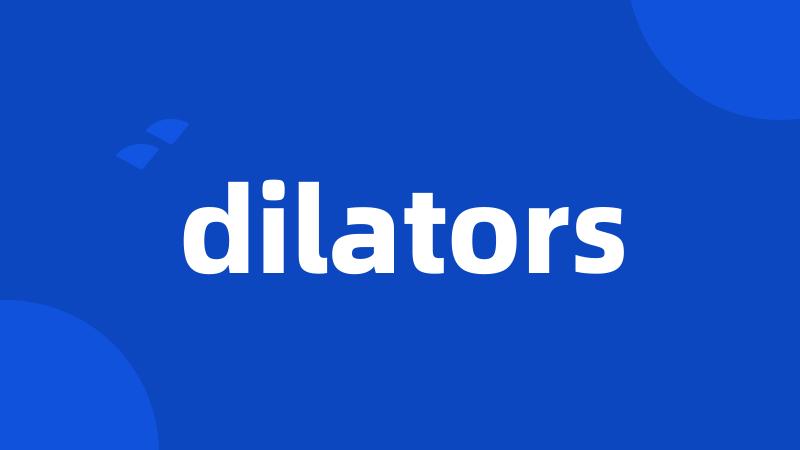 dilators