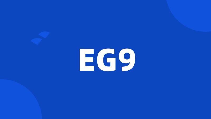 EG9