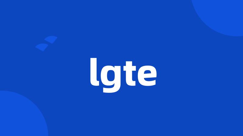 lgte