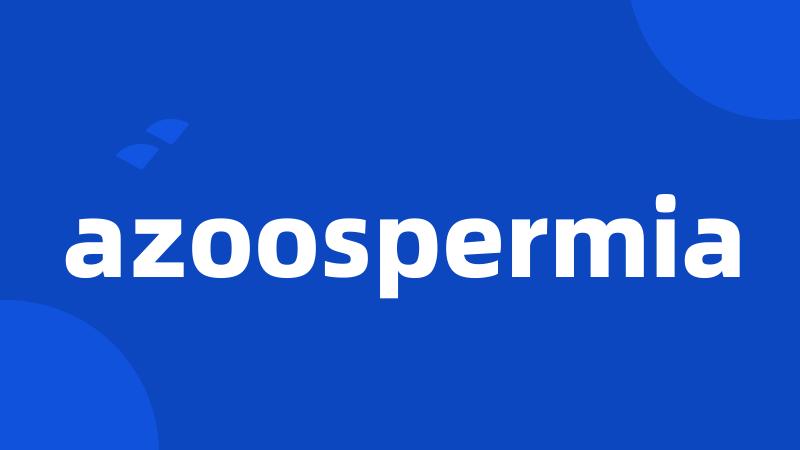 azoospermia