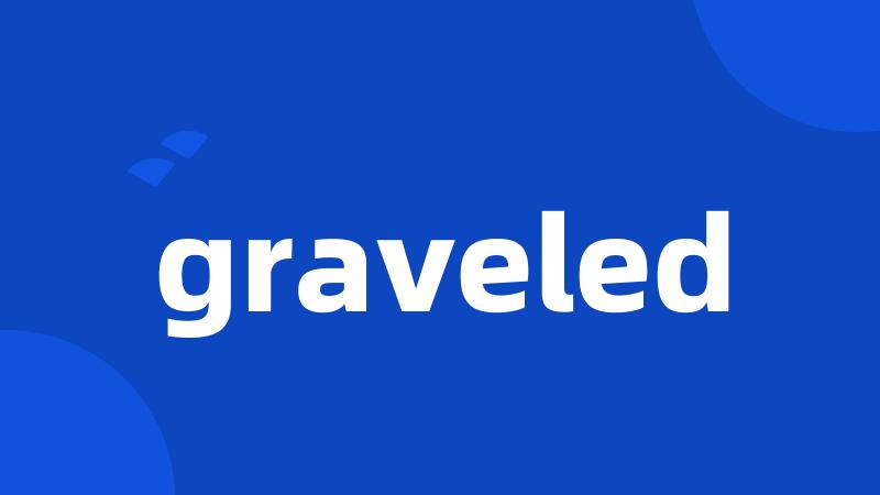 graveled