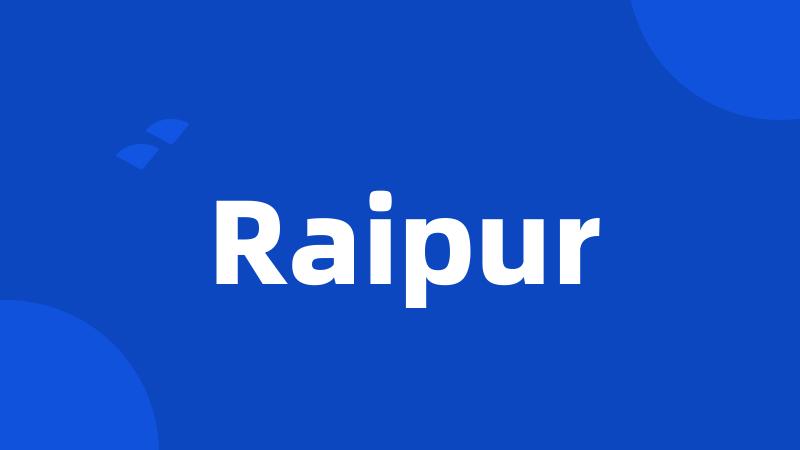 Raipur