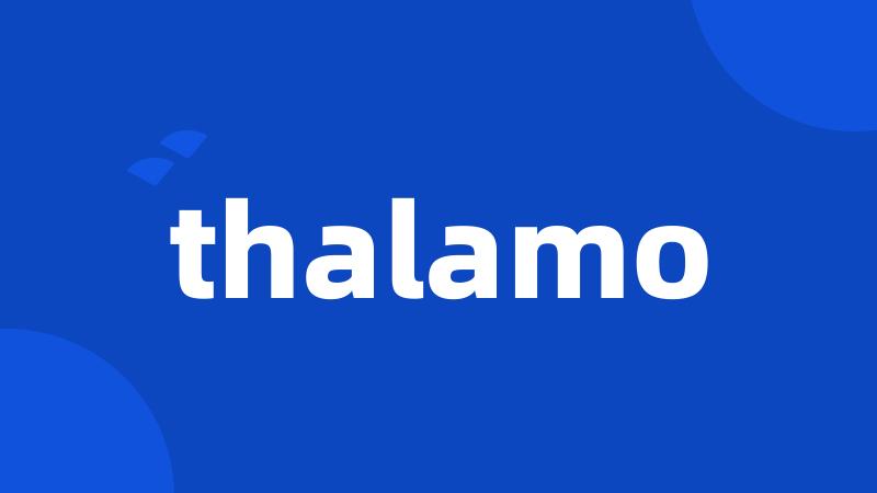 thalamo