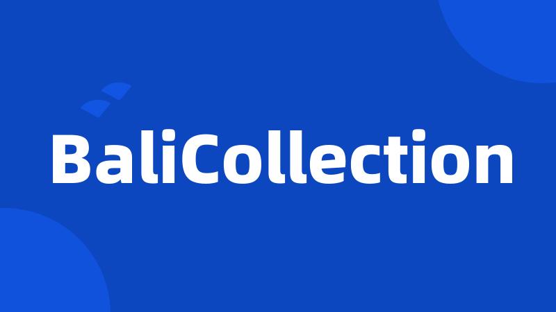 BaliCollection