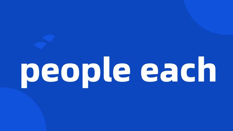 people each