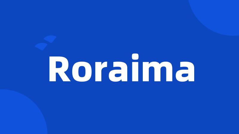 Roraima