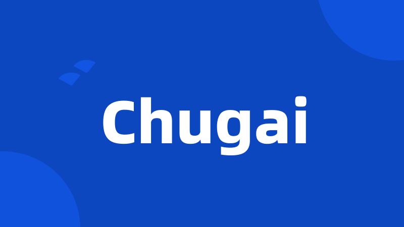 Chugai