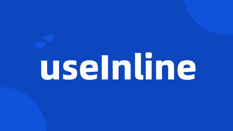 useInline