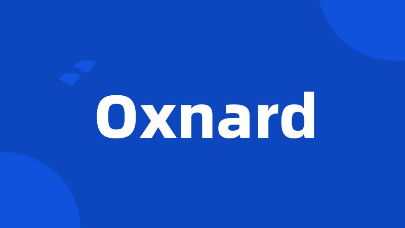 Oxnard