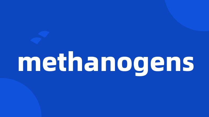 methanogens