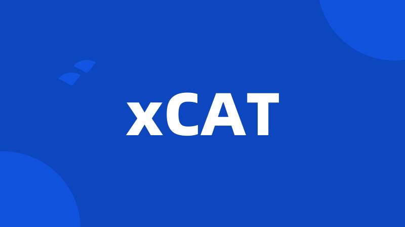 xCAT