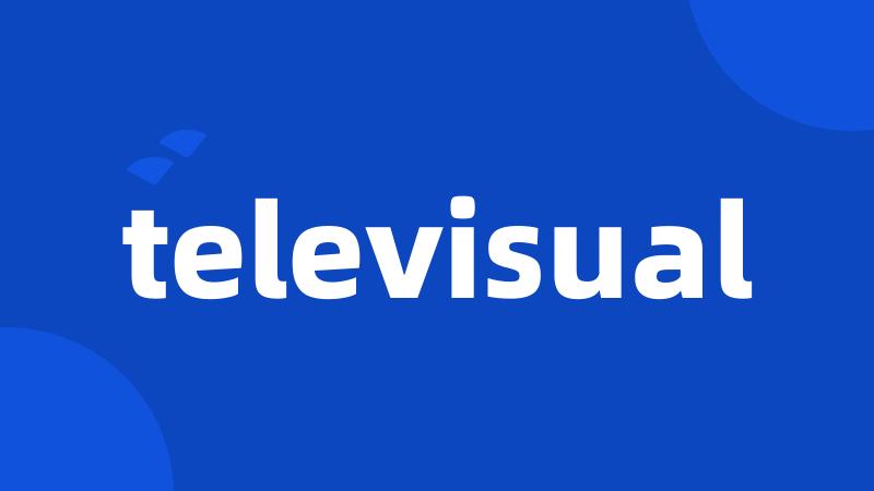 televisual