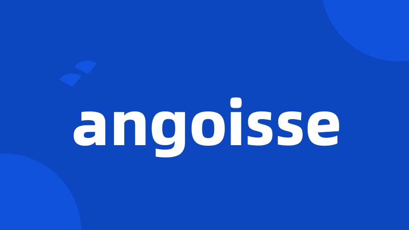 angoisse