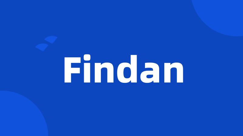 Findan