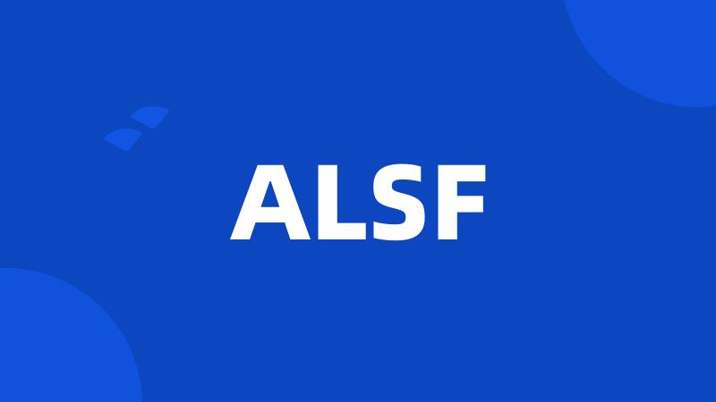 ALSF