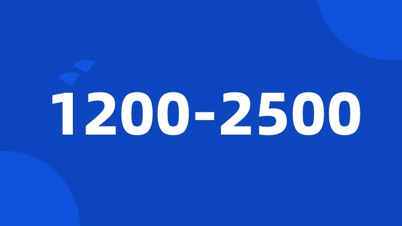 1200-2500